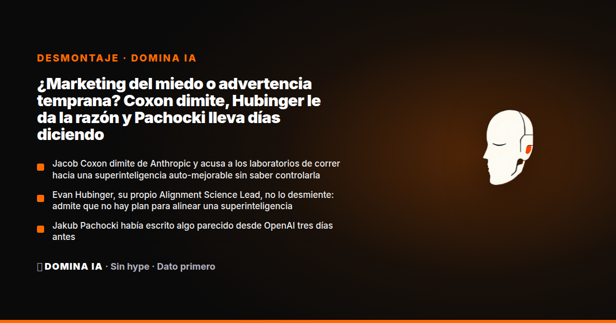 Portada del artículo: ¿Marketing del miedo o advertencia temprana? Coxon dimite, Hubinger le da la razón y Pachocki lleva días diciendo lo mismo