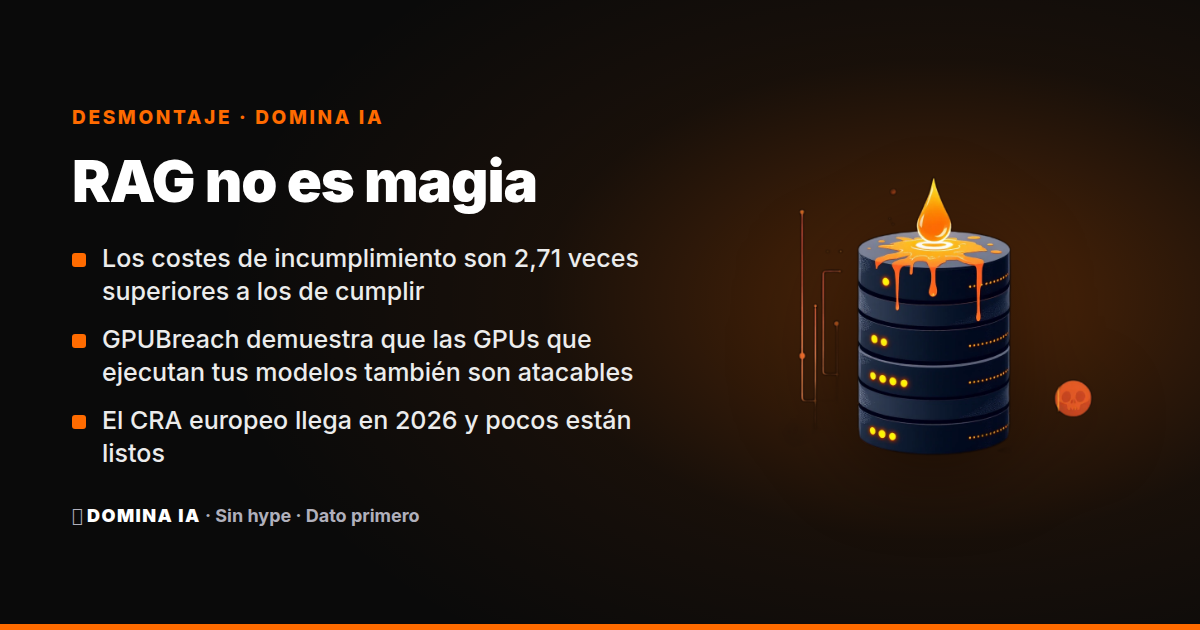 Portada del artículo: RAG no es magia: la bomba de seguridad y compliance que nadie te contó